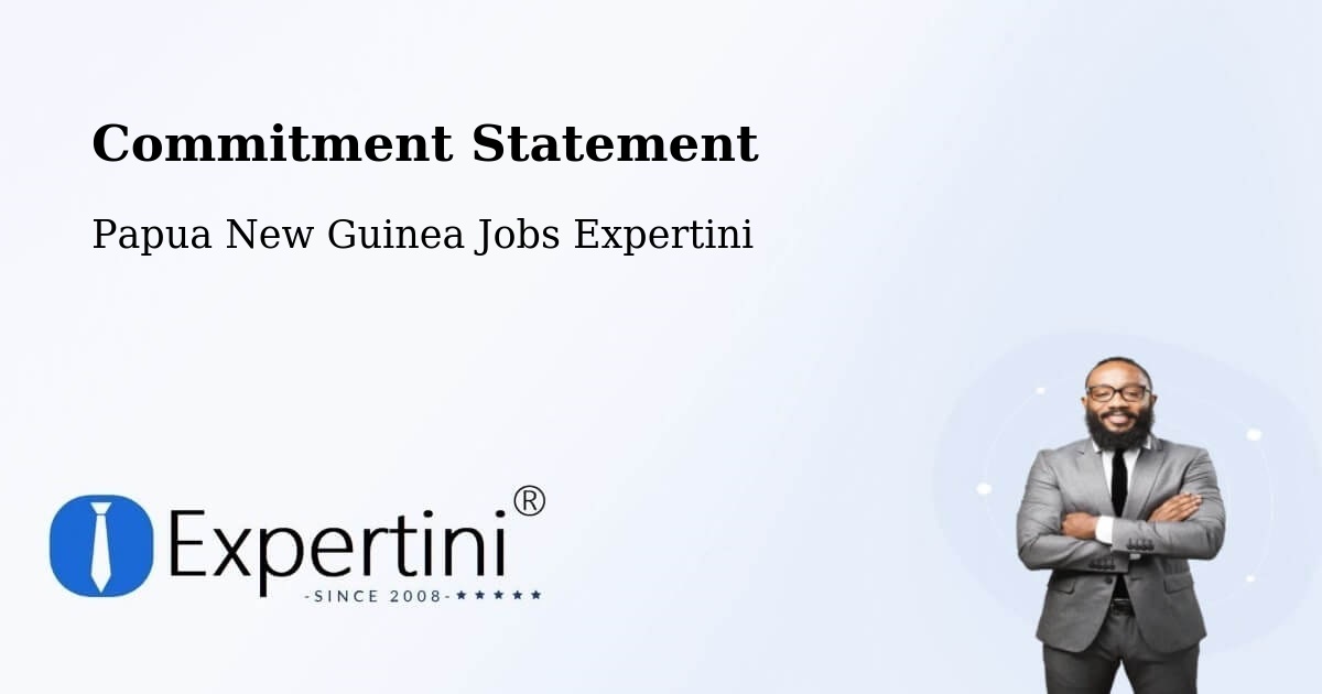 Corporate Commitment – Kairuku Hiri - Papua New Guinea Jobs Expertini